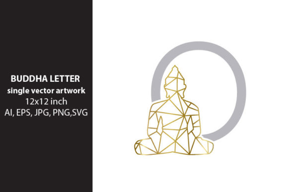 BUDDHA, Letter O Graphics for Crafting and Handmade Design